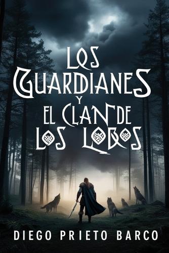 Los Guardianes