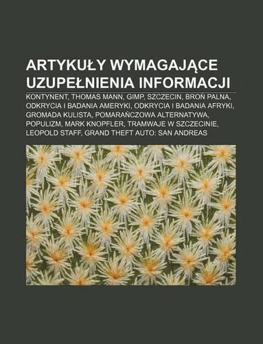 Artyku y Wymagaj Ce Uzupe Nienia Informacji