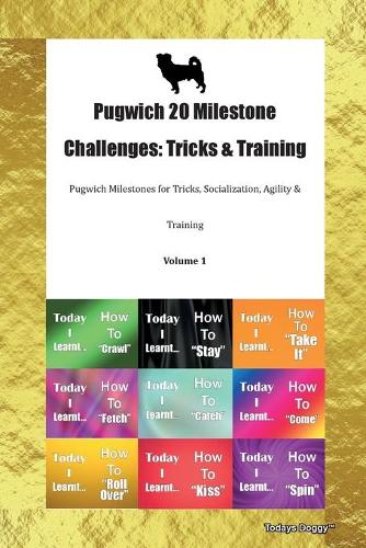 Pugwich 20 Milestone Challenges