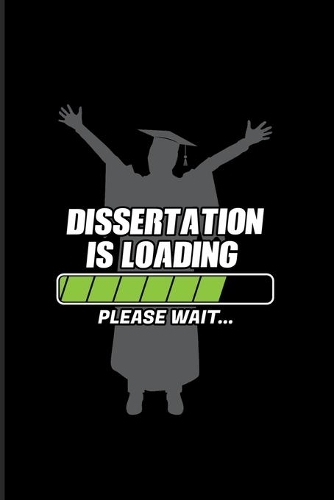 Dissertation Is Loading Please Wait...