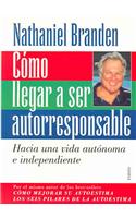 Como Llegar A Ser Autorresponsable