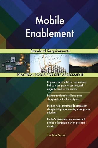 Mobile Enablement Standard Requirements