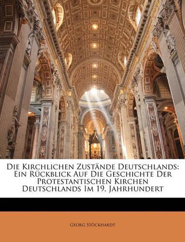 Die Kirchlichen Zustande Deutschlands