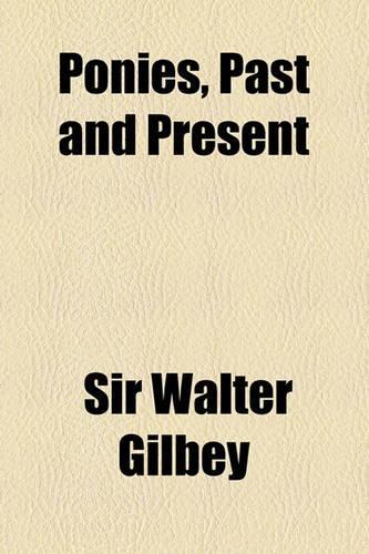 Ponies, Past and Present