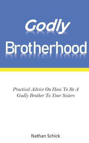 Godly Brotherhood