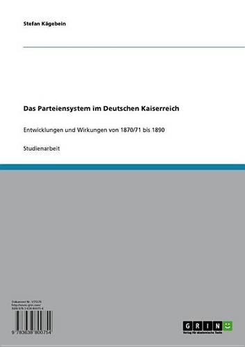 Das Parteiensystem Im Deutschen Kaiserreich