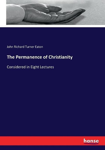 The Permanence of Christianity