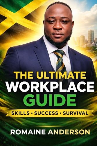 The Ultimate Workplace Guide