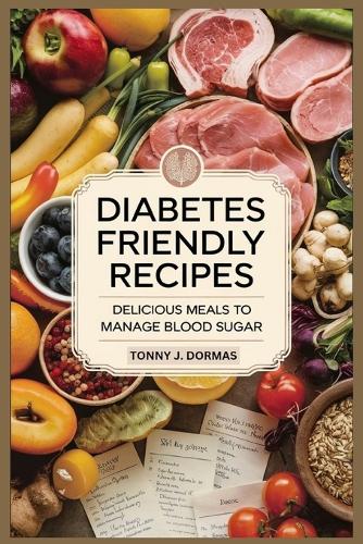 Diabetes-Friendly Recipes