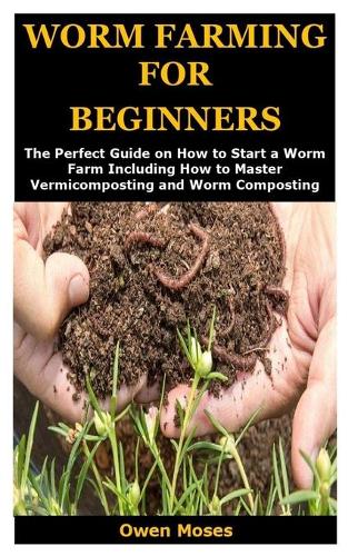 Worm Farming for Beginners
