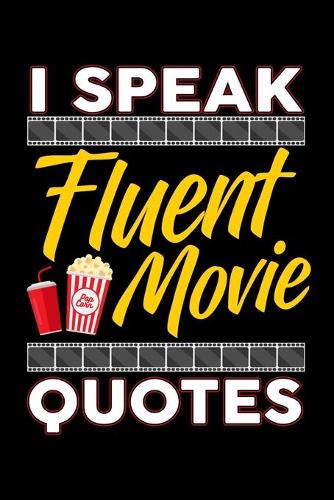 I Speak Fluent Movie Quote