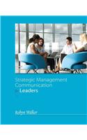 Strategic Management Communication for Leaders