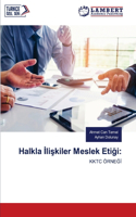 Halkla İlişkiler Meslek Etiği