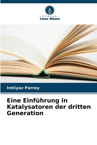 Eine Einführung in Katalysatoren der dritten Generation
