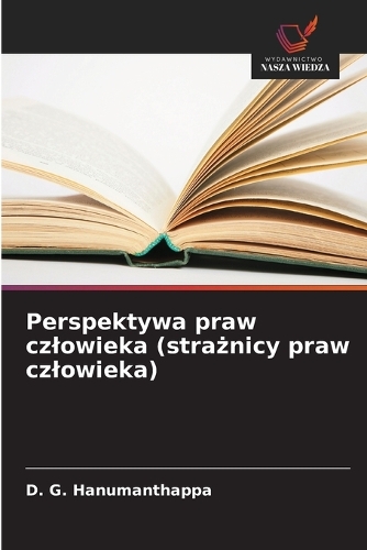 Perspektywa praw czlowieka (strażnicy praw czlowieka)