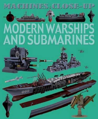 Modern Warships and Submarines