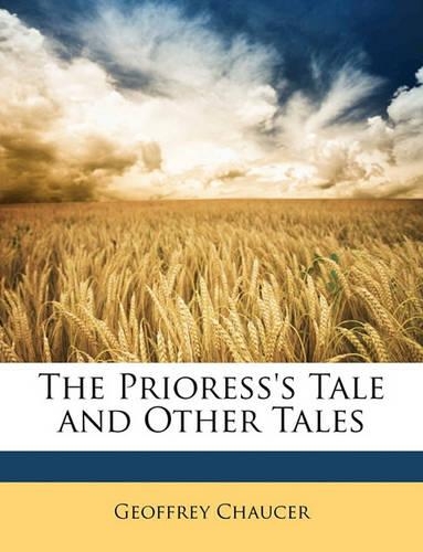 The Prioress's Tale and Other Tales