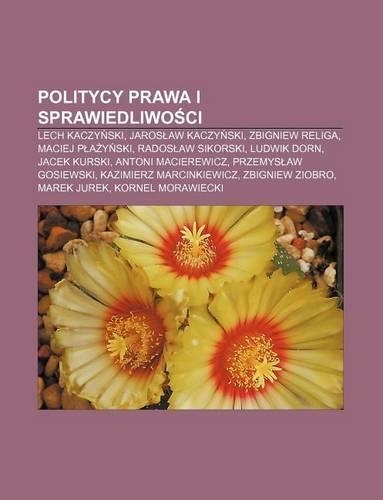 Politycy Prawa I Sprawiedliwo CI