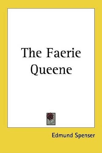 The Faerie Queene
