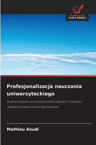Profesjonalizacja nauczania uniwersyteckiego