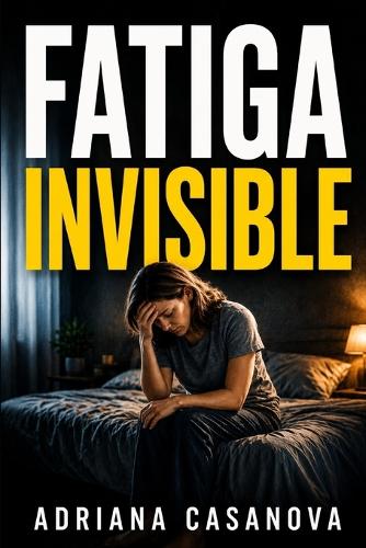 Fatiga invisible