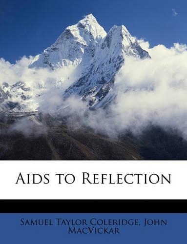 Aids to Reflection