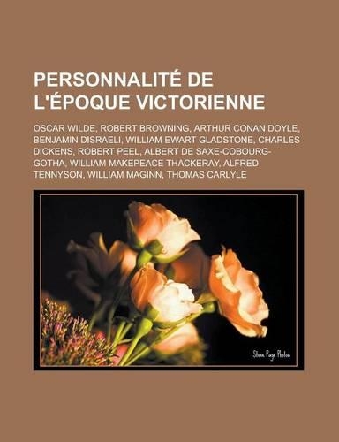 Personnalite de L'Epoque Victorienne