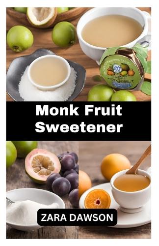Monk Fruit Sweetener