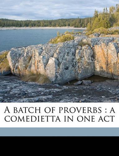 A Batch of Proverbs
