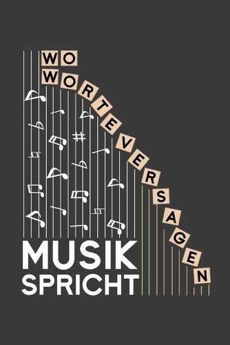 Worte versagen, Musik spricht!