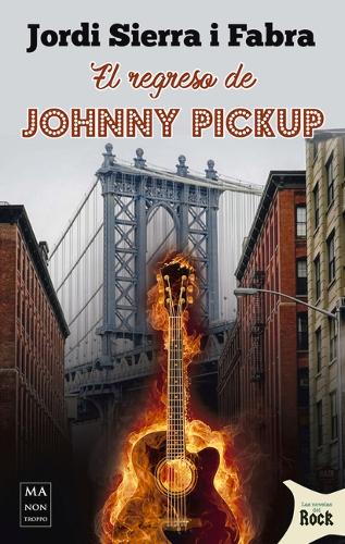 El Regreso de Johnny Pickup