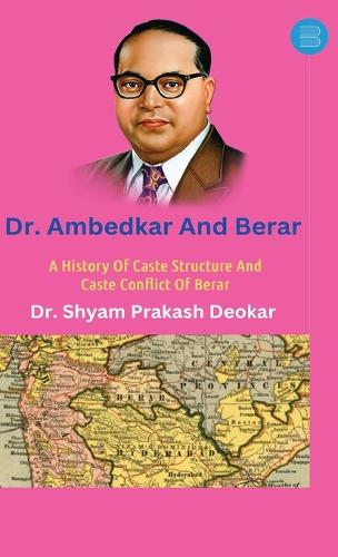 Dr Ambedkar And Berar