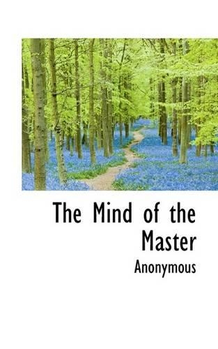 The Mind of the Master