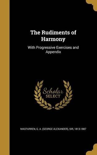 The Rudiments of Harmony