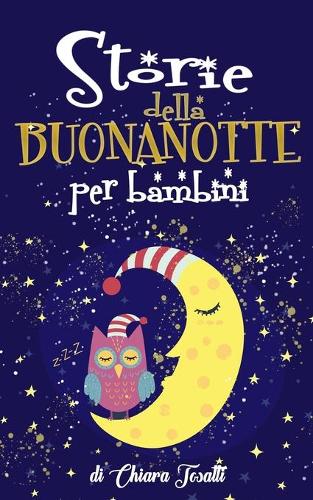 Storie della Buonanotte per Bambini