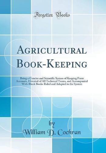 Agricultural Book-Keeping