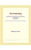 The Underdogs (Webster's Chinese Traditional Thesaurus Edition)