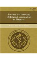 Factors Influencing Childhood Vaccination in Nigeria