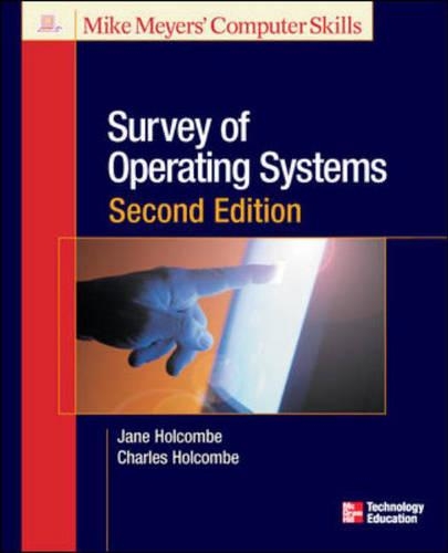 Survey of Operating Systems