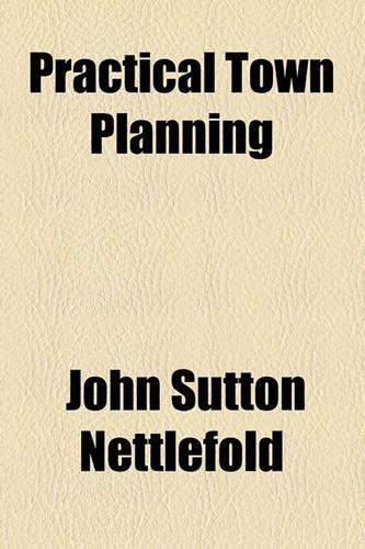 Practical Town Planning