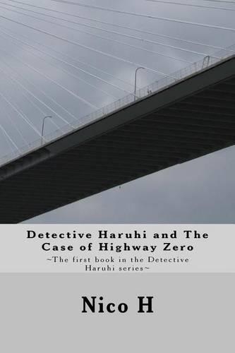 Detective Haruhi and the Case of Highway Zero