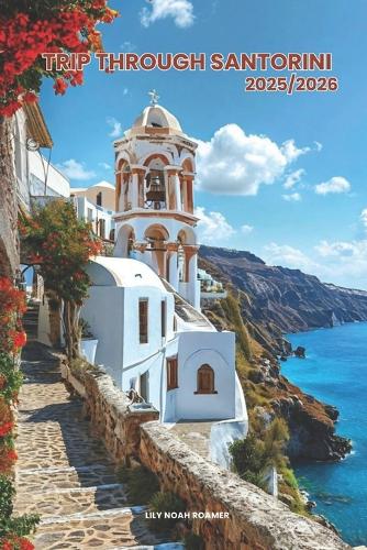 Trip Through Santorini 2025/2026