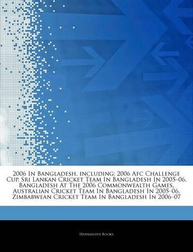 Articles on 2006 in Bangladesh, Including