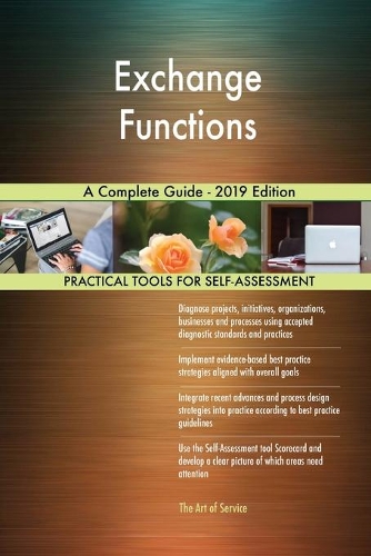 Exchange Functions A Complete Guide - 2019 Edition