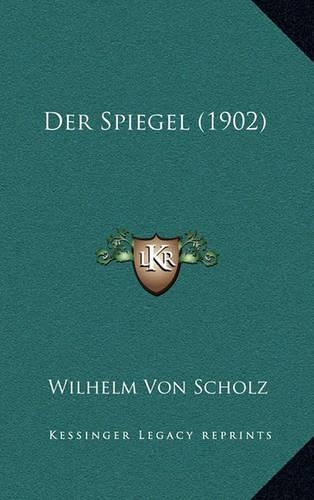 Der Spiegel (1902)