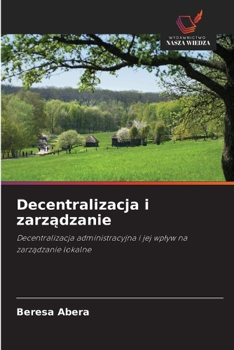 Decentralizacja i zarządzanie