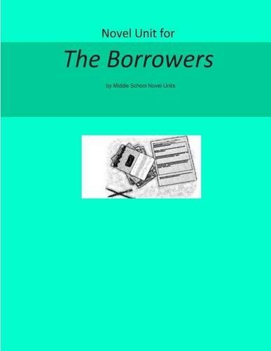 Novel Unit for the Borrowers
