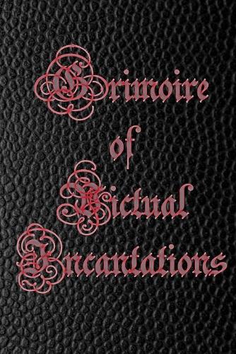 Grimoire of Victual Incantations