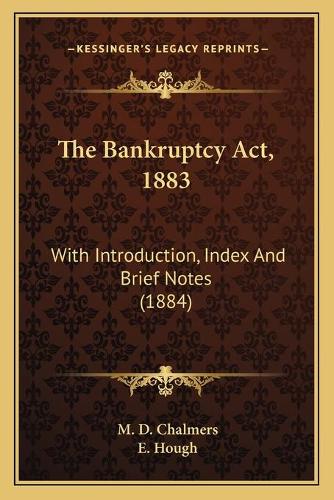 The Bankruptcy Act, 1883