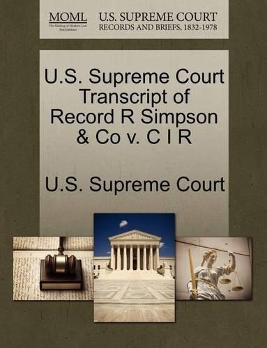 U.S. Supreme Court Transcript of Record R Simpson & Co V. C I R